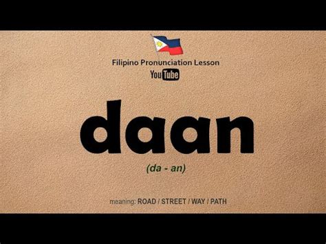 DAAN (Tagalog).